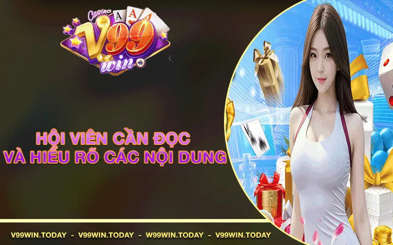 Hội viên cần đọc và hiểu rõ các nội dung