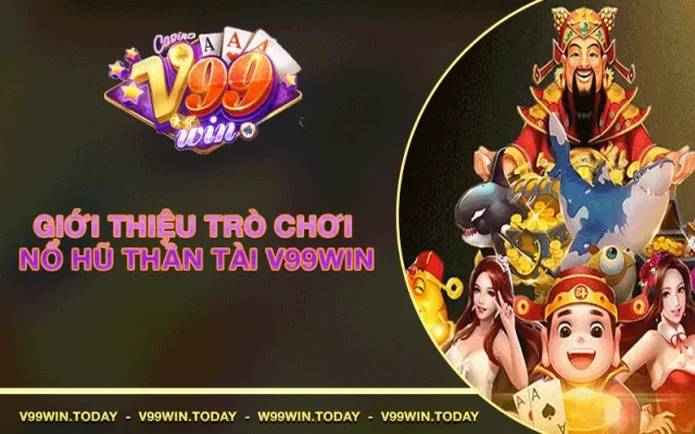 Nổ hũ thần tài v99win