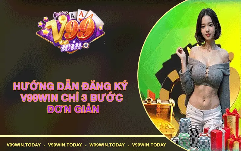 V99Win hướng dẫn đăng ký